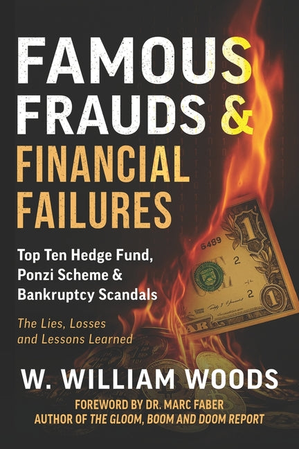 Paperback book titled "Famous Frauds & Financial Failures" by Game Changer Publishing, featuring the cover with title and author details.