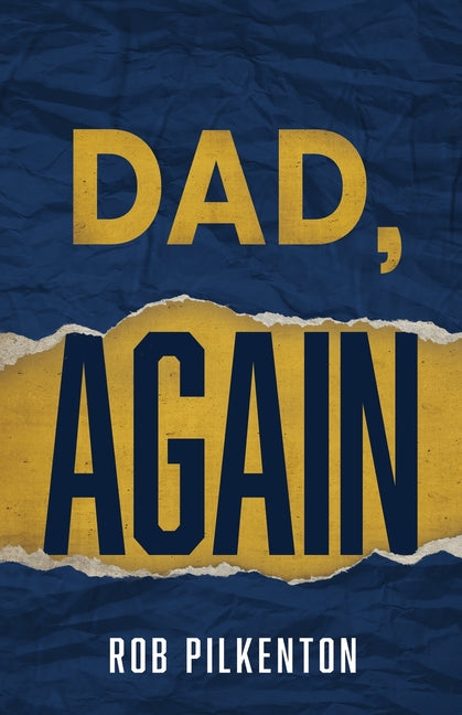 Paperback of "Dad, Again" by Lucid Books, featuring the book cover with title and author details.