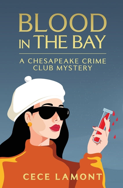 Paperback of "Blood in the Bay," a Chesapeake Crime Club Mystery by Baytown Press, featuring a dark, suspenseful cover design.
