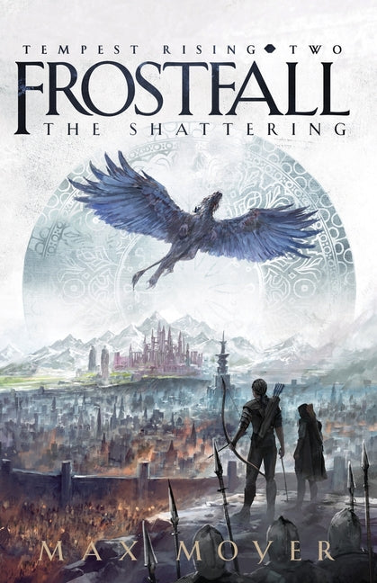 Frostfall - The Shattering paperback book by Foxhall Press with cover illustration featuring icy landscape and shattered glass elements.