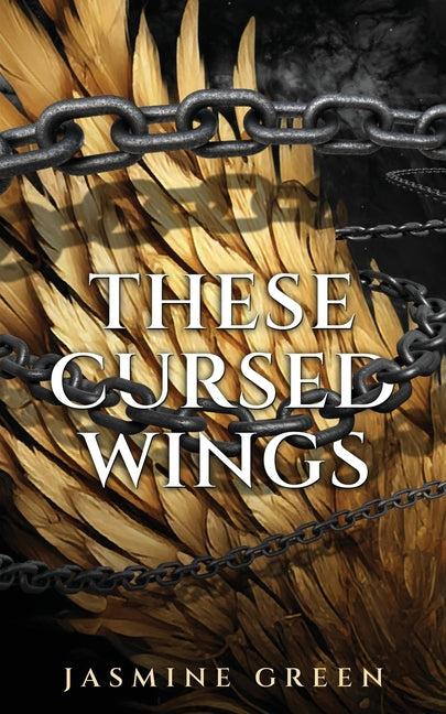 Paperback of These Cursed Wings by Summer Lion Press featuring dark, mystical cover art with wing illustrations.
