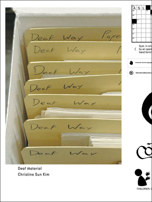 Paperback book titled "Deaf Material" by Christine Sun Kim, featuring cover art related to deaf culture and sound concepts.