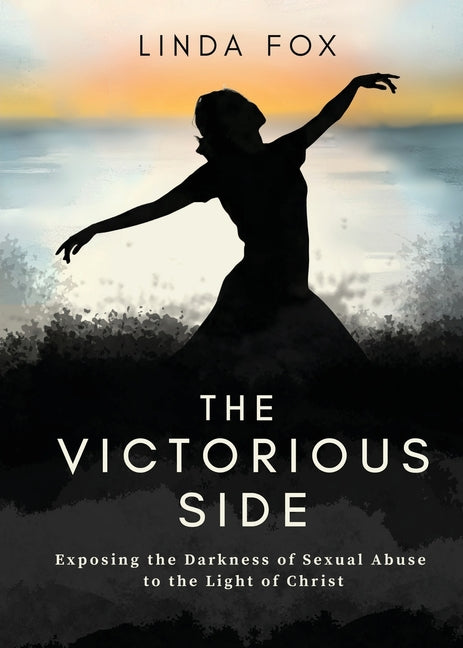 Paperback book titled "The Victorious Side" by Fox Tales of Truth, exposing sexual abuse and sharing hope through faith.