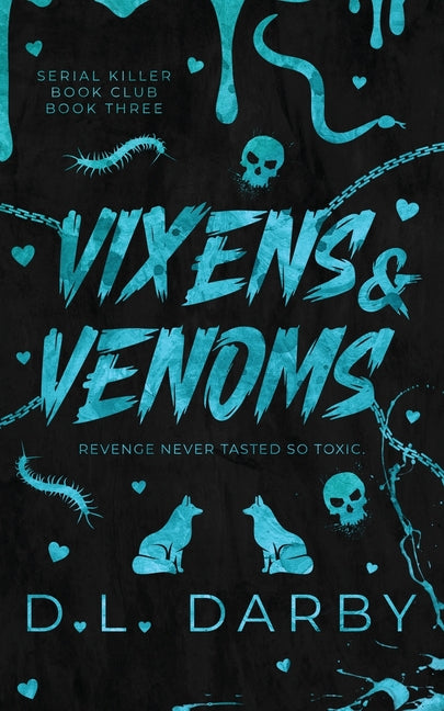 Paperback of Vixens & Venoms by D.L. Darby featuring a colorful book cover with vibrant illustrations and bold title text.