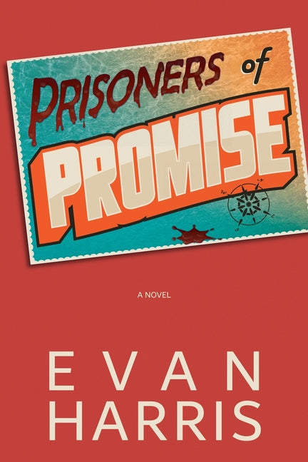 Paperback of Prisoners of Promise by Pickaxe Press, showing the book cover with title and author details.