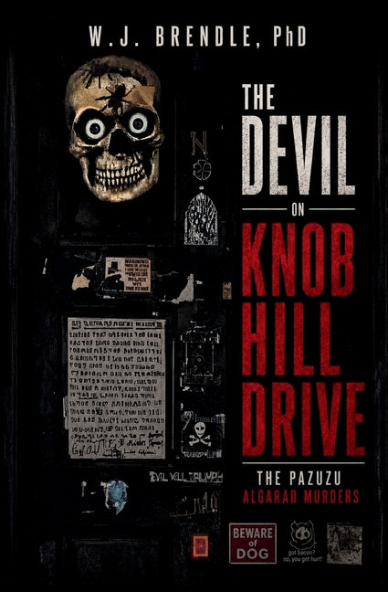 Paperback book titled "The Devil on Knob Hill Drive: The Pazuzu Algarad Murders" published by Sideways 8 Publishing, featuring a dark cover.