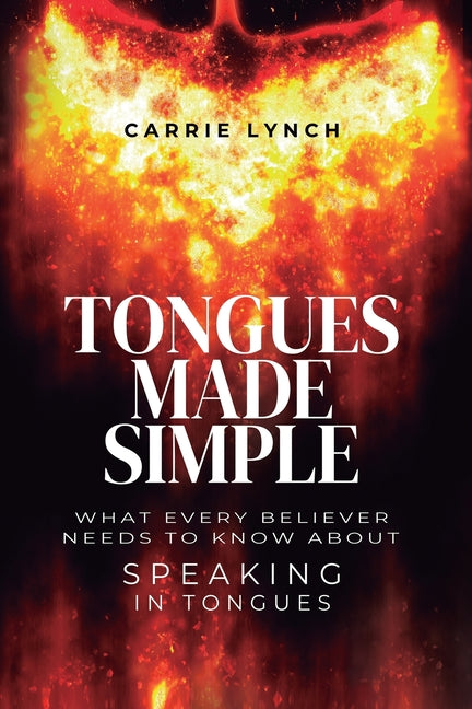 Paperback book titled "Tongues Made Simple" by Loved and Gifted LLC, featuring a clean cover with text and design elements.
