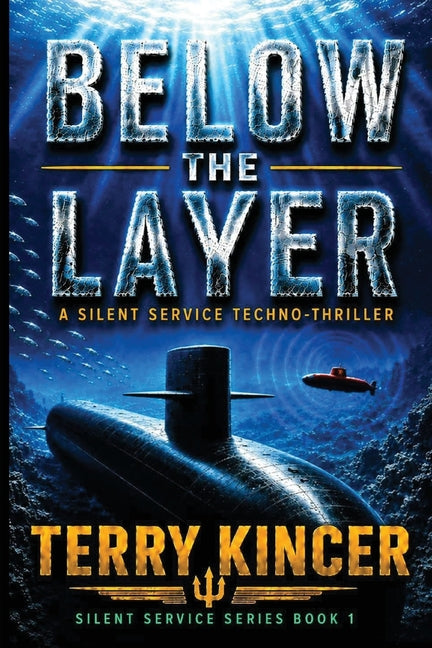 Paperback copy of "Below the Layer" by Subvetone, LLC featuring a book cover with abstract artwork.