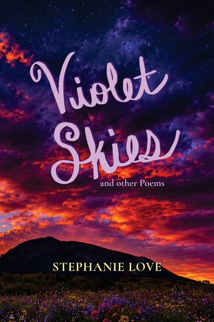 Paperback of Violet Skies: and Other Poems by S L Hancock Publishing, featuring a poetic cover design.