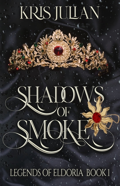 Paperback book titled Shadows of Smoke by Root and Whimsy Publishing with a dark, moody cover design.