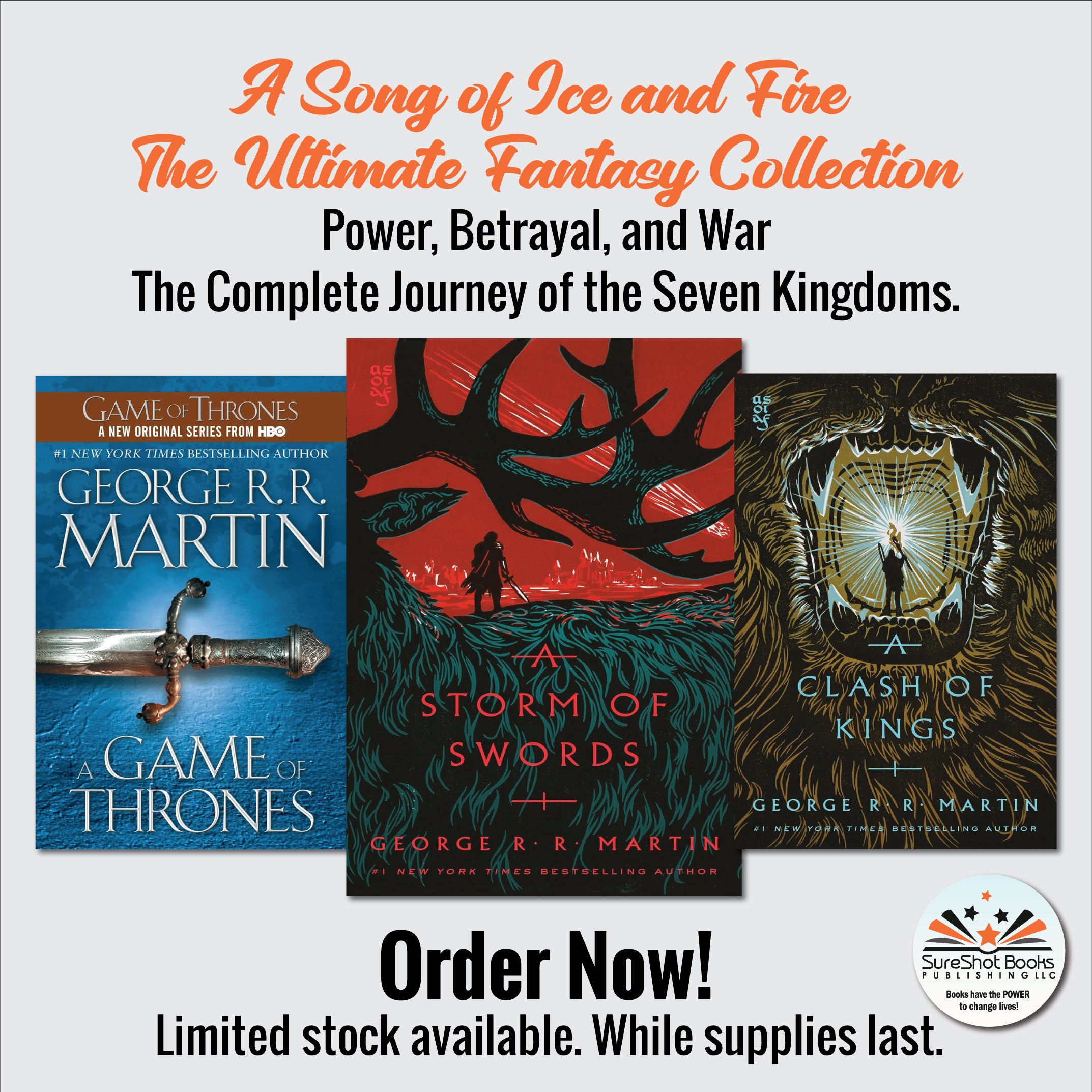 A Song of Ice and Fire - The Ultimate Fantasy Collection - Power, Betrayal, and War - The Complete Journey of the Seven Kingdoms