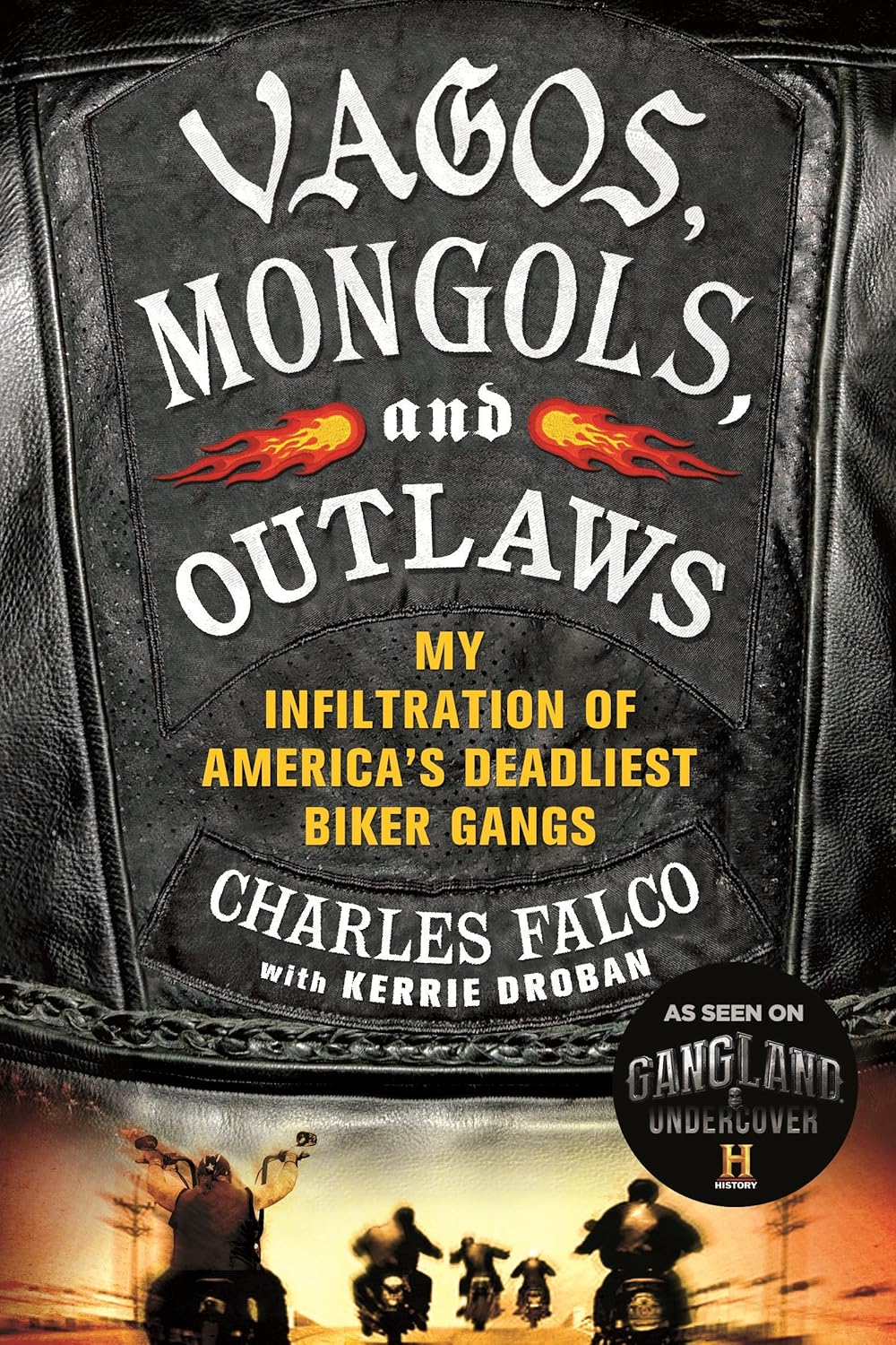 Vagos, Mongols, and Outlaws - SureShot Books Publishing LLC