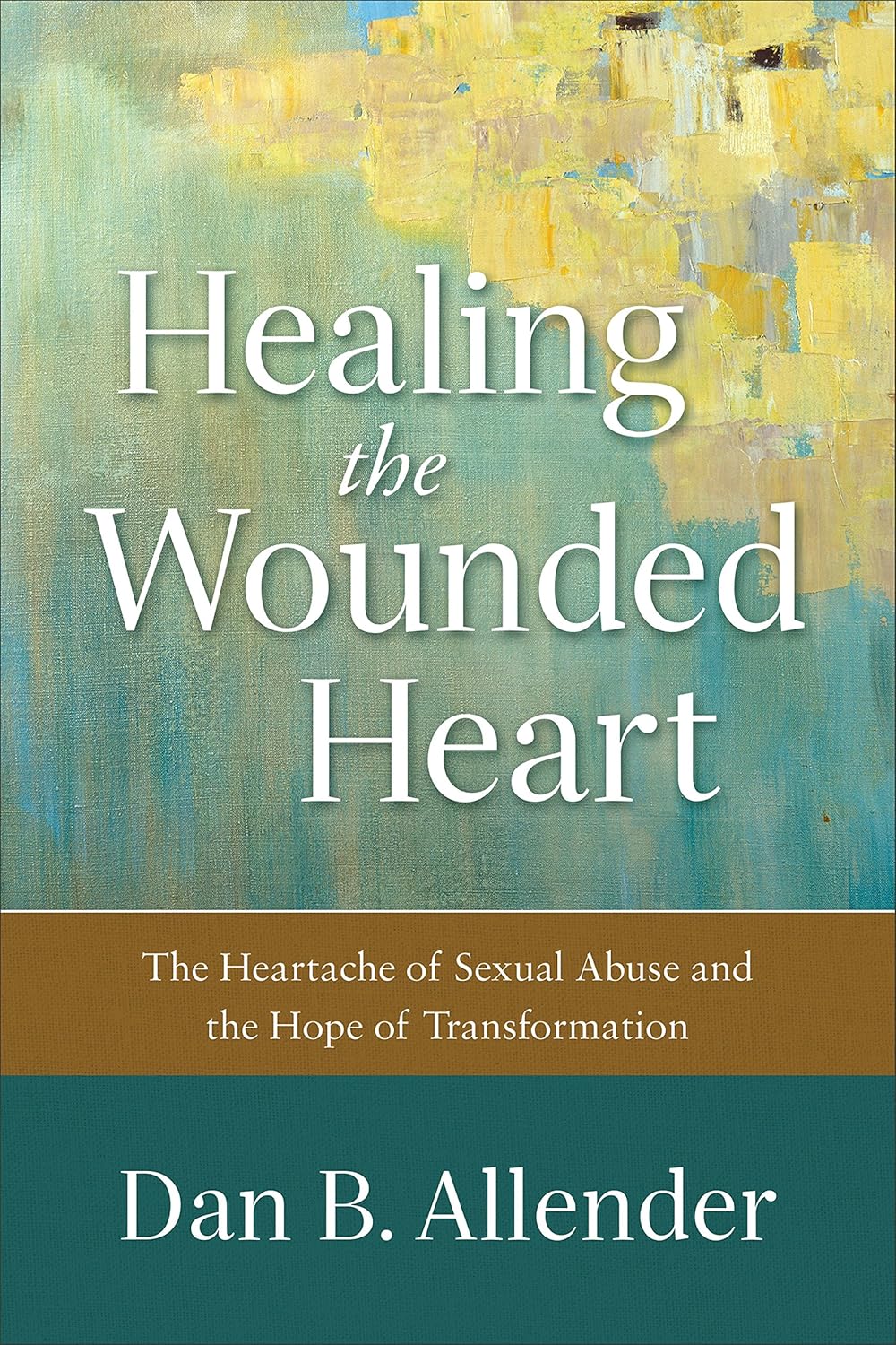 Healing the Wounded Heart - SureShot Books Publishing LLC