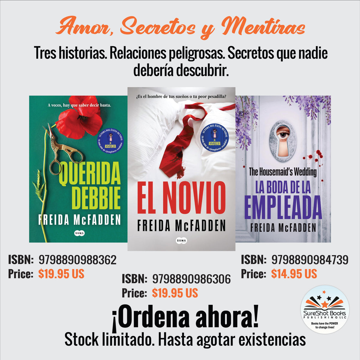 Amor, Secretos y Mentiras – Querida Debbie, El Novio & La Boda de la Empleada por Freida McFadden