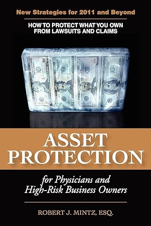 Asset Protection for Physicians and High-Risk Business Owners Paperback Francis O'Brien & Sons Publishing Co.