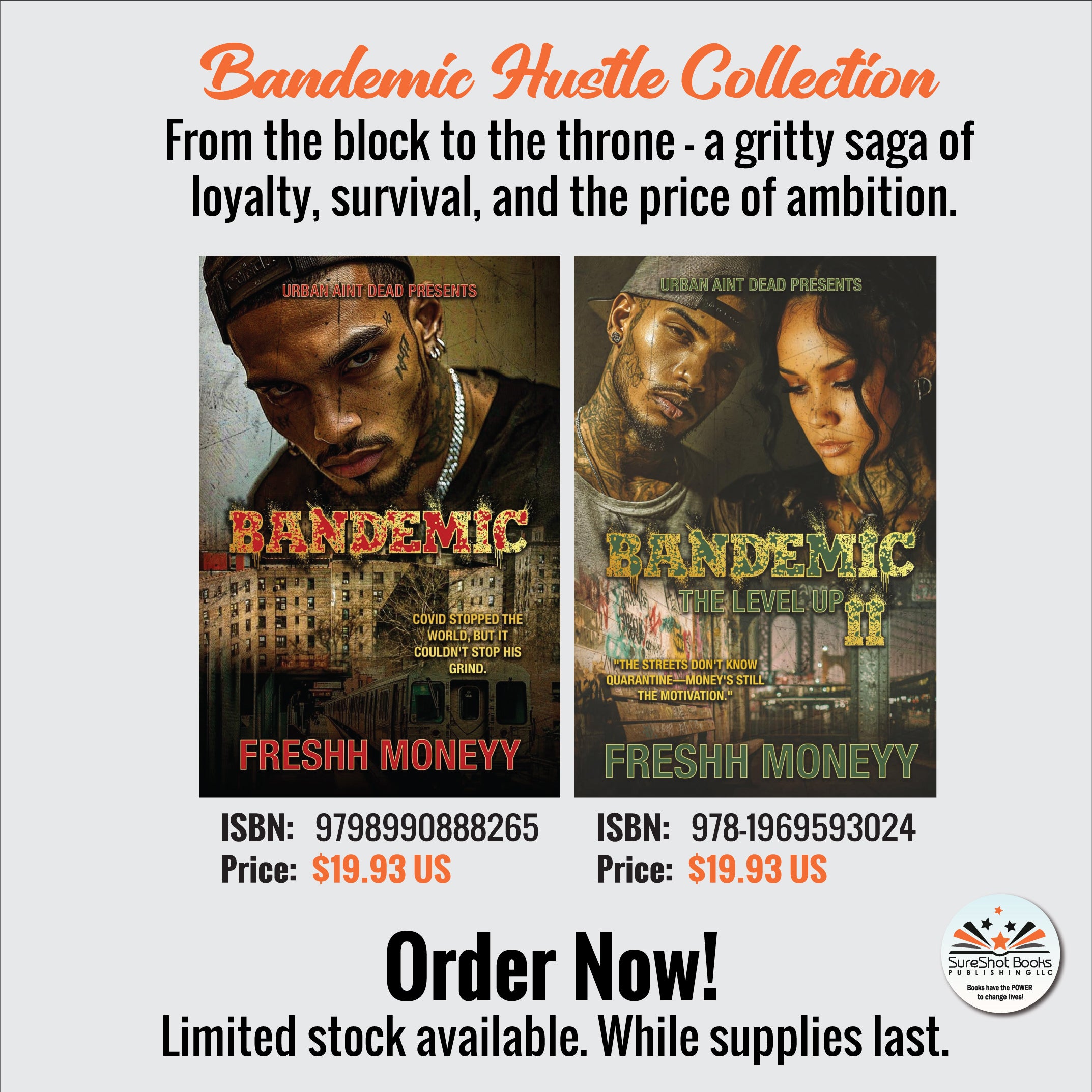 Bandemic Hustle Collection - From the block to the throne - a gritty saga of loyalty, survival, and the price of ambition