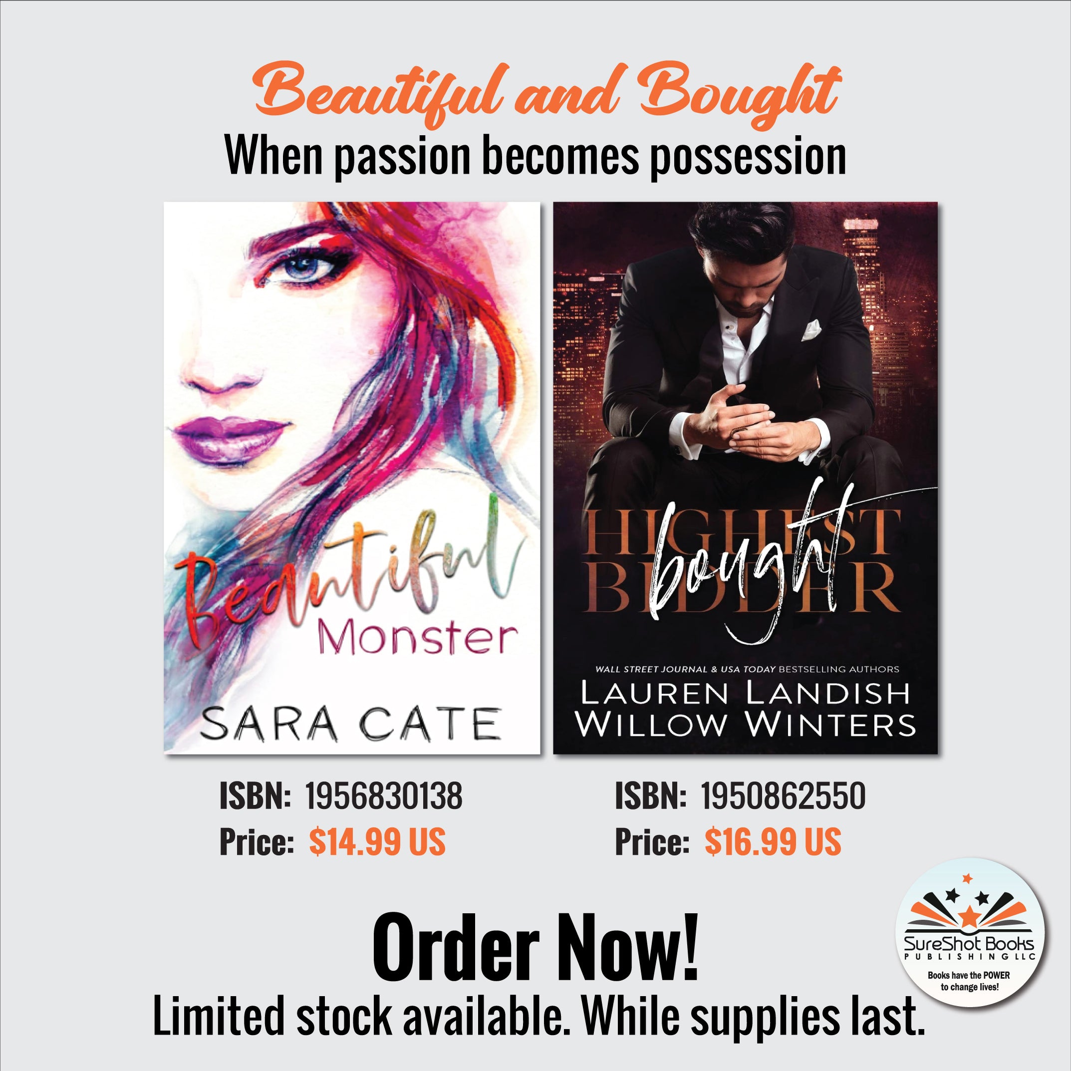 Beautiful and Bought - When passion becomes possession