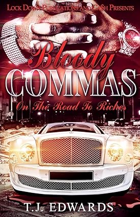 Bloody Commas: Road To Riches - SureShot Books Publishing LLC