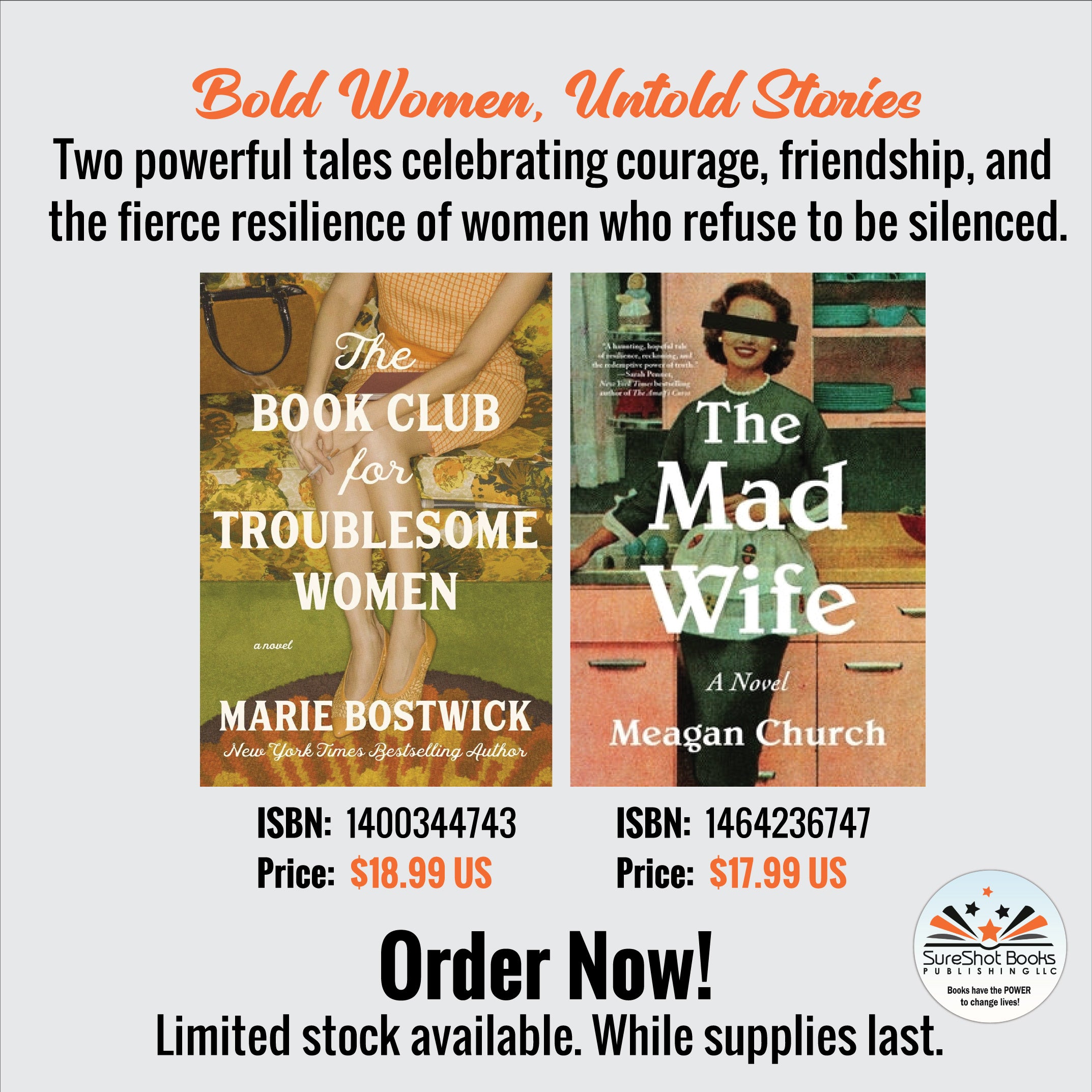 Bold Women, Untold Stories - Two powerful tales celebrating courage, friendship, and the fierce resilience of women who refuse to be silenced - SureShot Books Publishing LLC