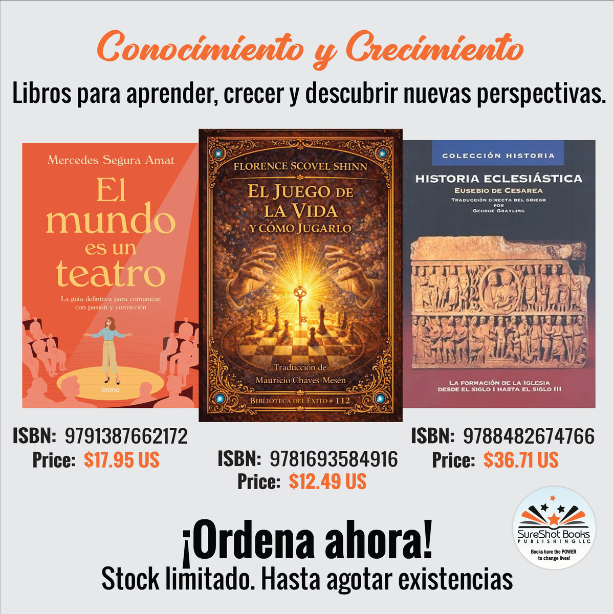 Conocimiento y Crecimiento – El Mundo es un Teatro, El Juego de la Vida & Historia Eclesiástica