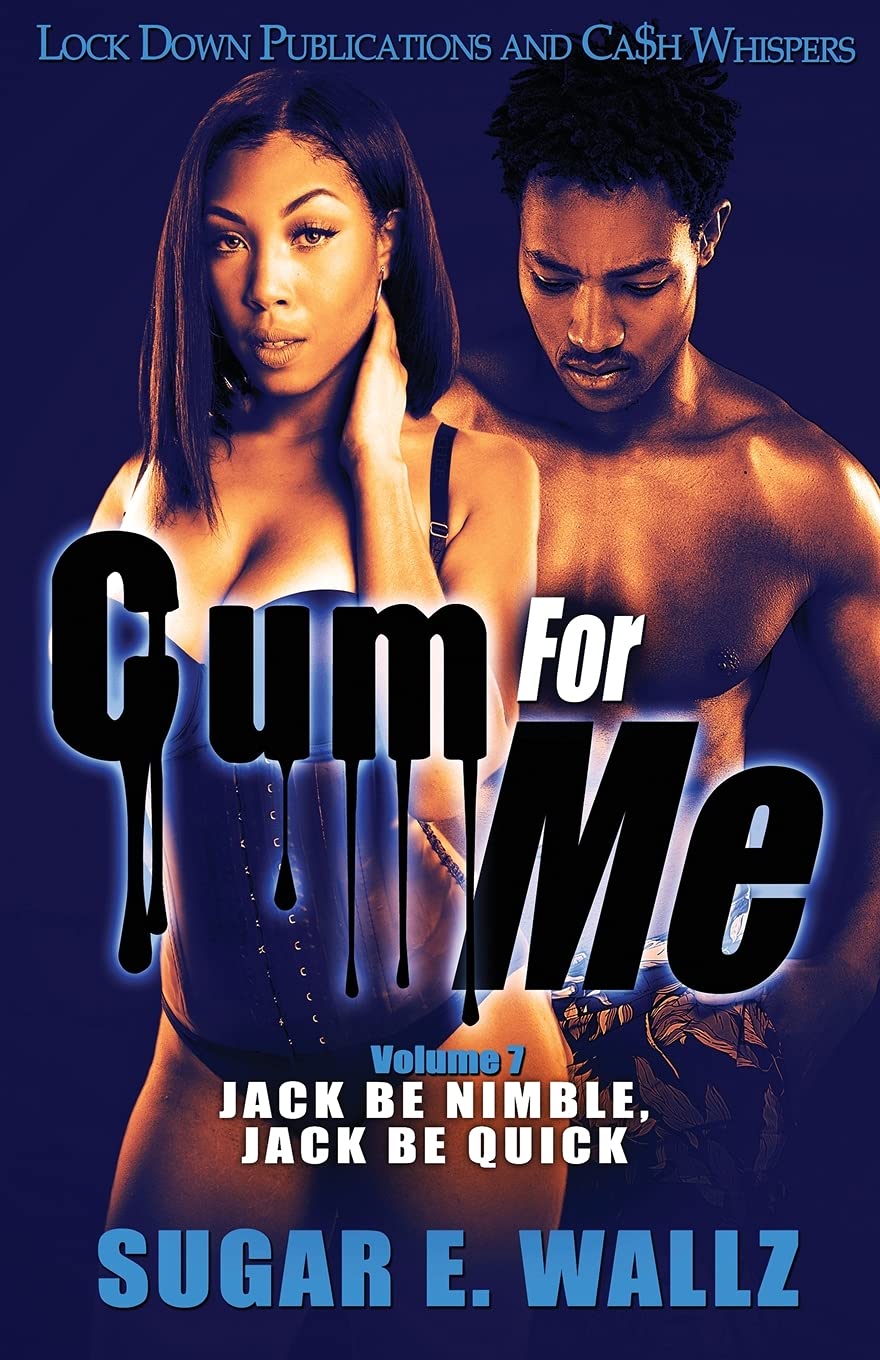 Cum For Me 7 - SureShot Books Publishing LLC