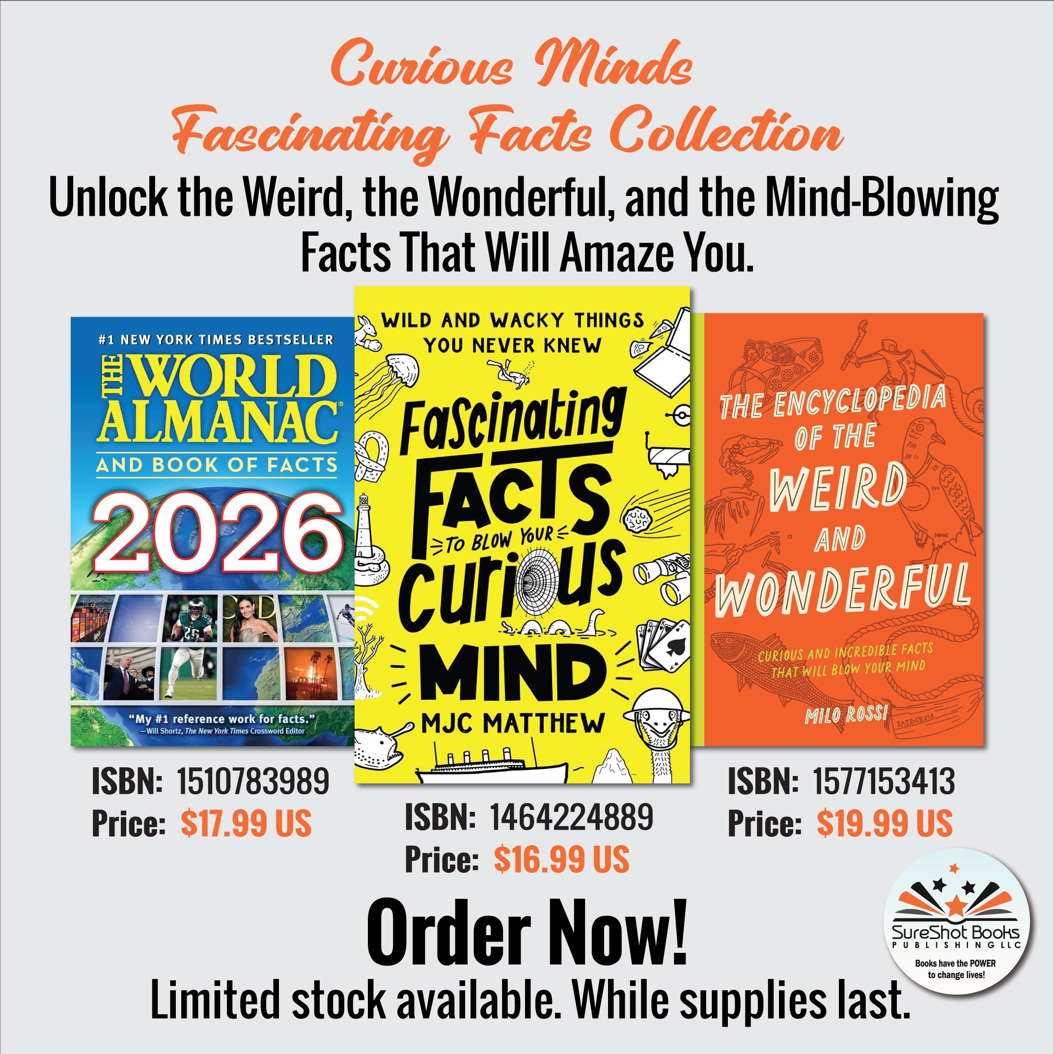 Curious Minds - Fascinating Facts Collection - Unlock the Weird, the Wonderful, and the Mind-Blowing Facts That Will Amaze You