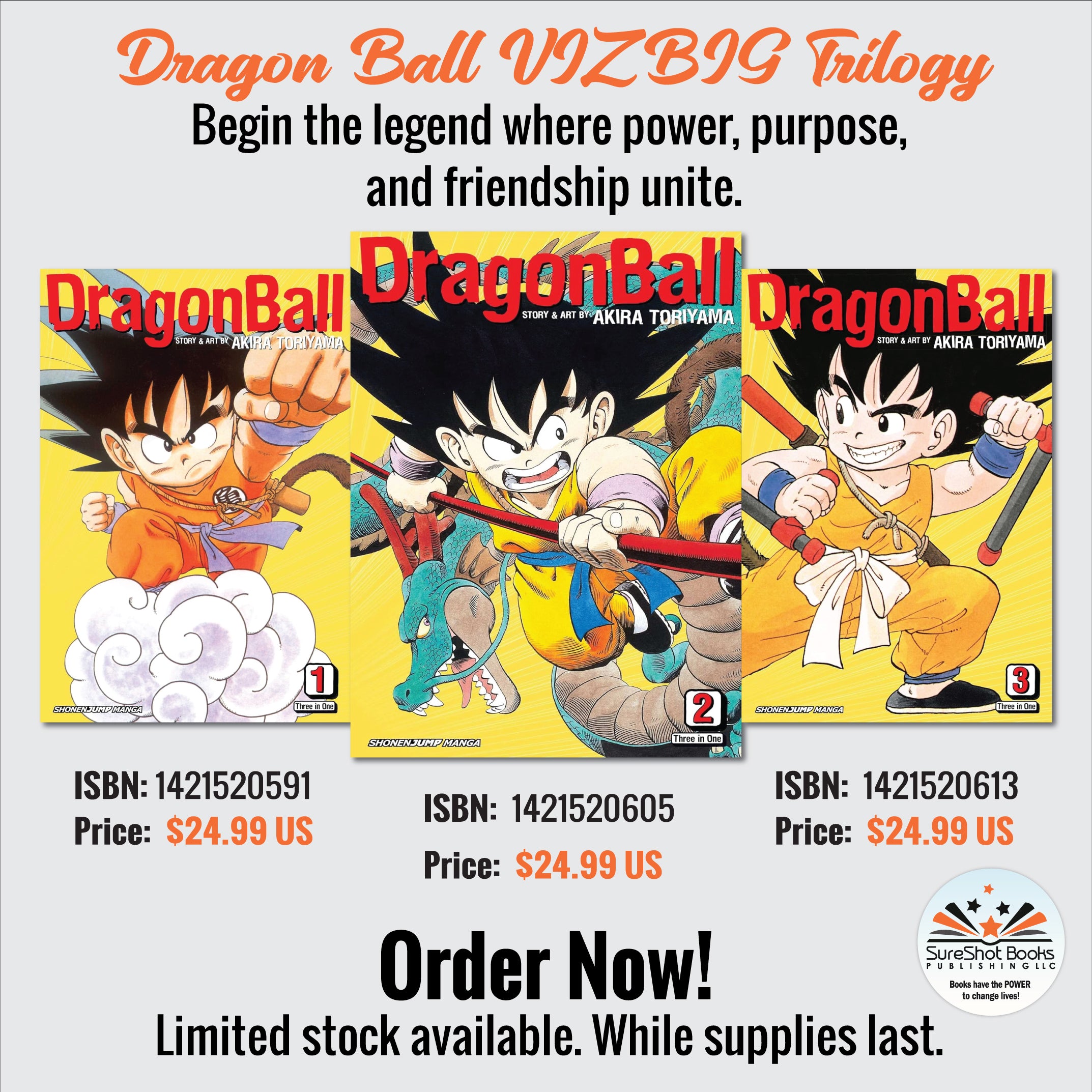 Dragon Ball VIZBIG Trilogy - Begin the legend where power, purpose, and friendship unite