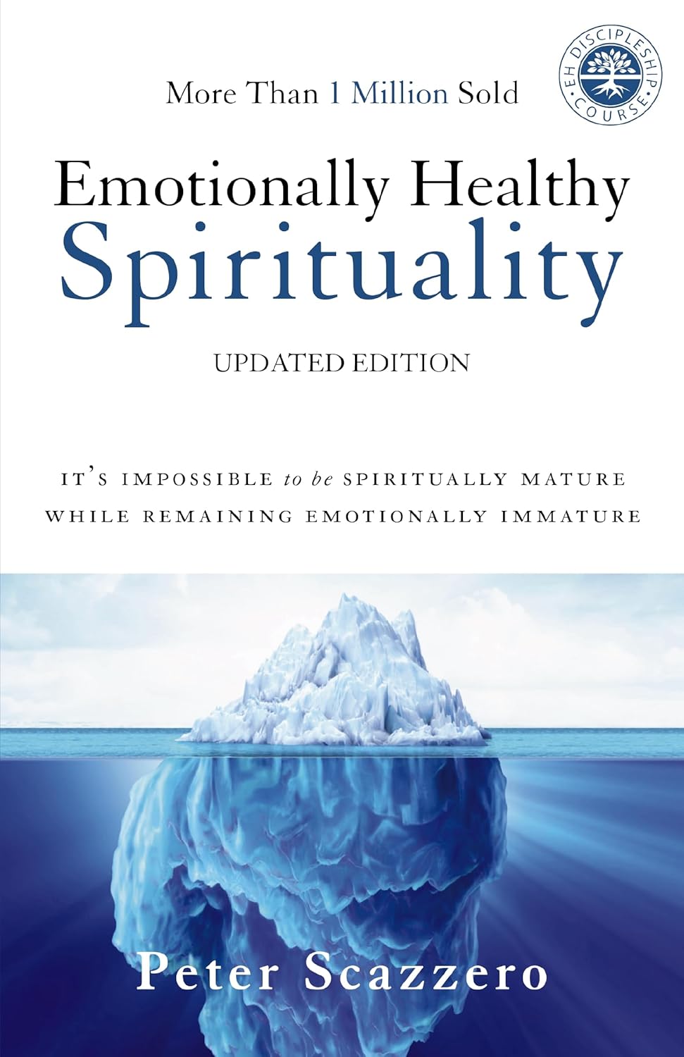 Book cover for "Emotionally Healthy Spirituality" by SureShot Books Publishing LLC, featuring a calming design and title text.