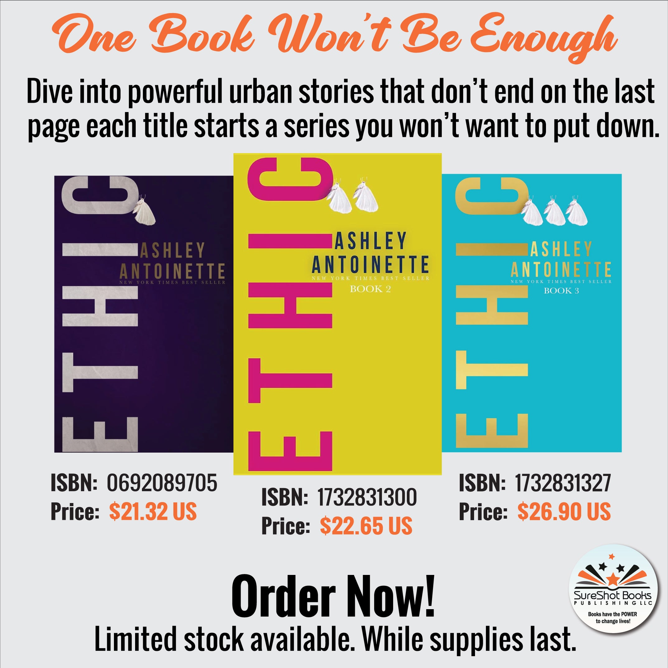 Ethic Trilogy - One Book Won't Be Enough