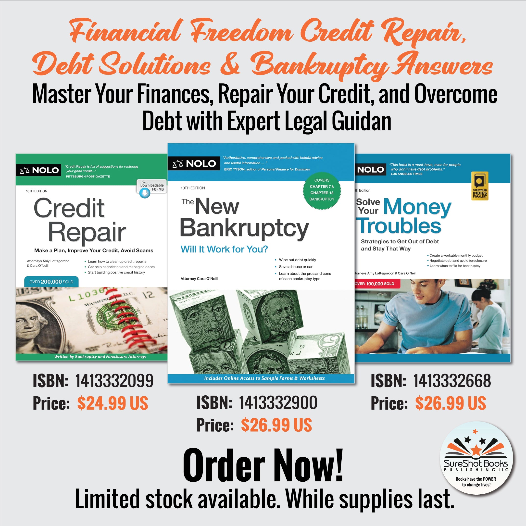 Financial Freedom - Credit Repair, Debt Solutions & Bankruptcy Answers - Master Your Finances, Repair Your Credit, and Overcome Debt with Expert Legal Guidance - SureShot Books Publishing LLC