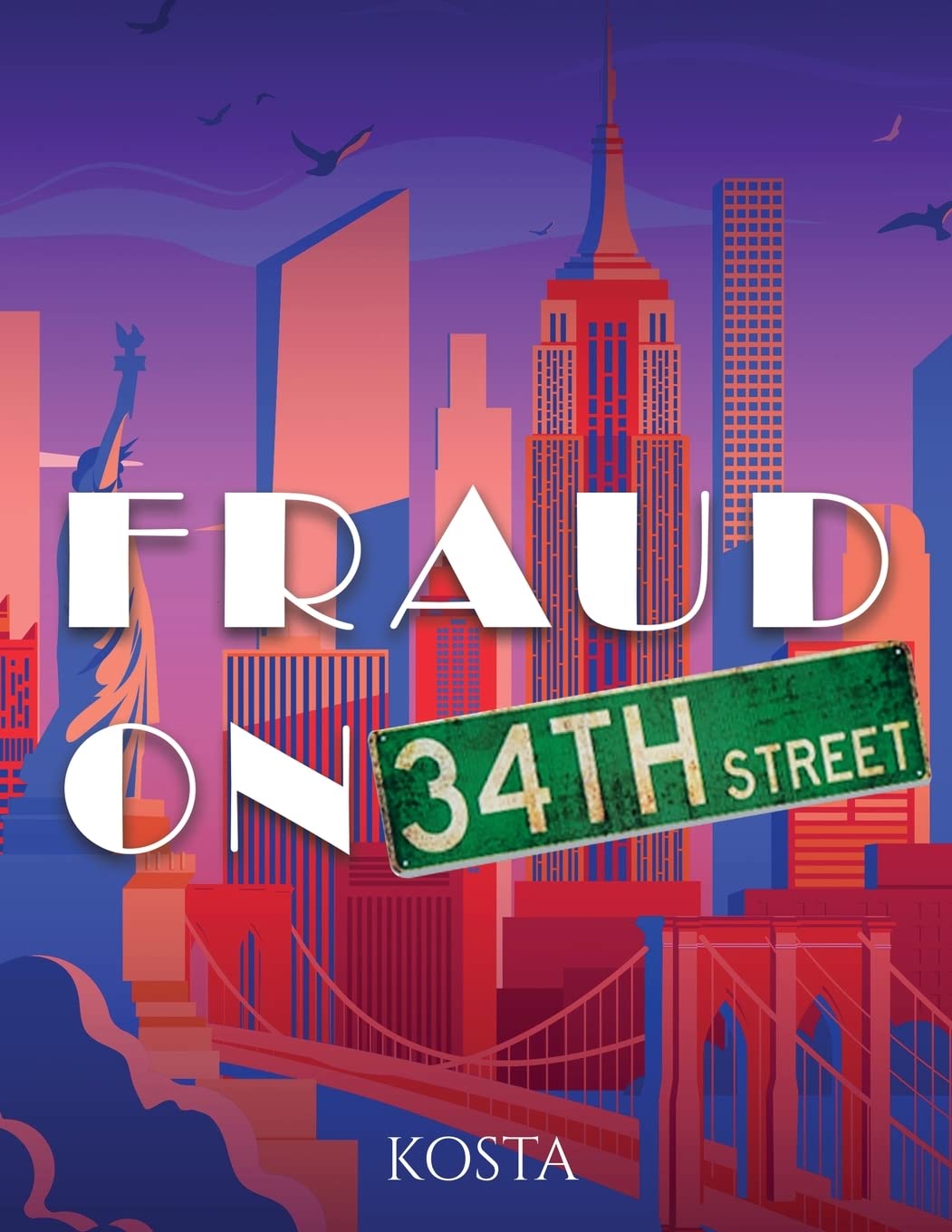 Fraud on 34th Street - SureShot Books Publishing LLC