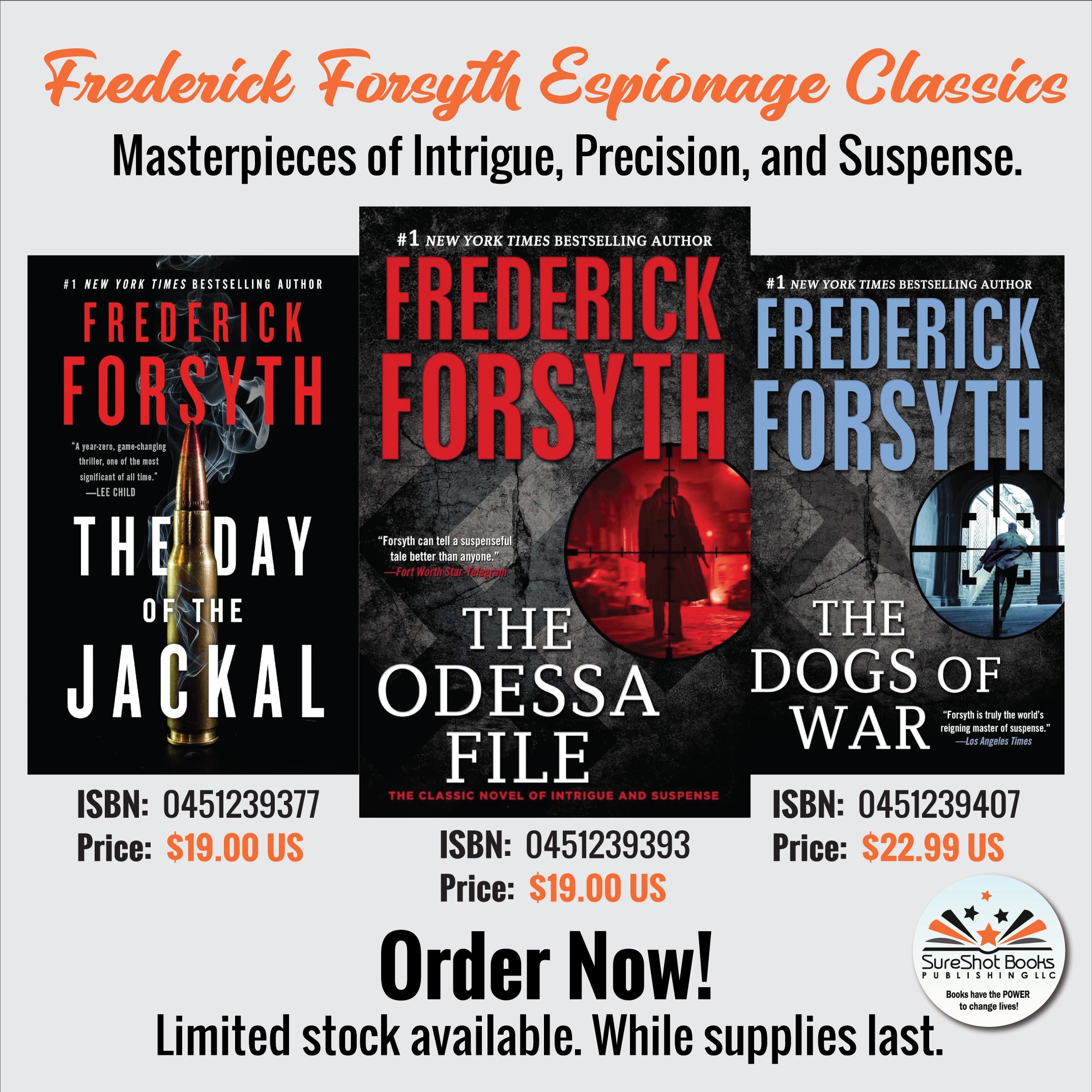 Frederick Forsyth Espionage Classics - Masterpieces of Intrigue, Precision, and Suspense - SureShot Books Publishing LLC