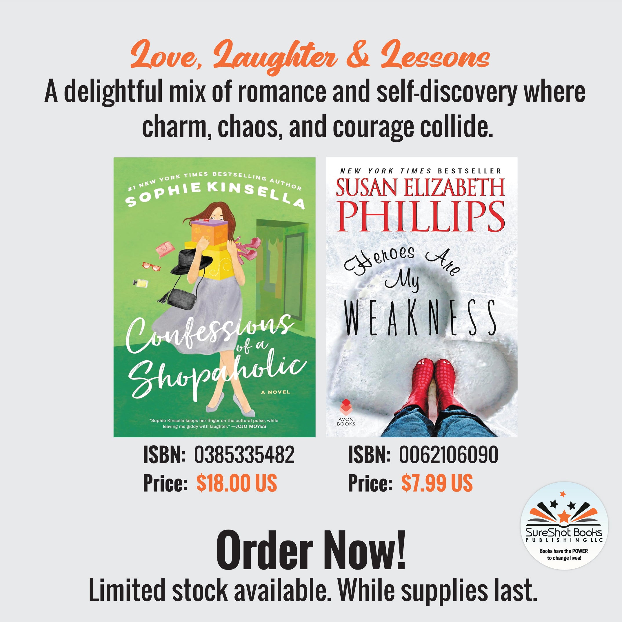 Love, Laughter & Lessons - A delightful mix of romance and self-discovery where charm, chaos, and courage collide - SureShot Books Publishing LLC