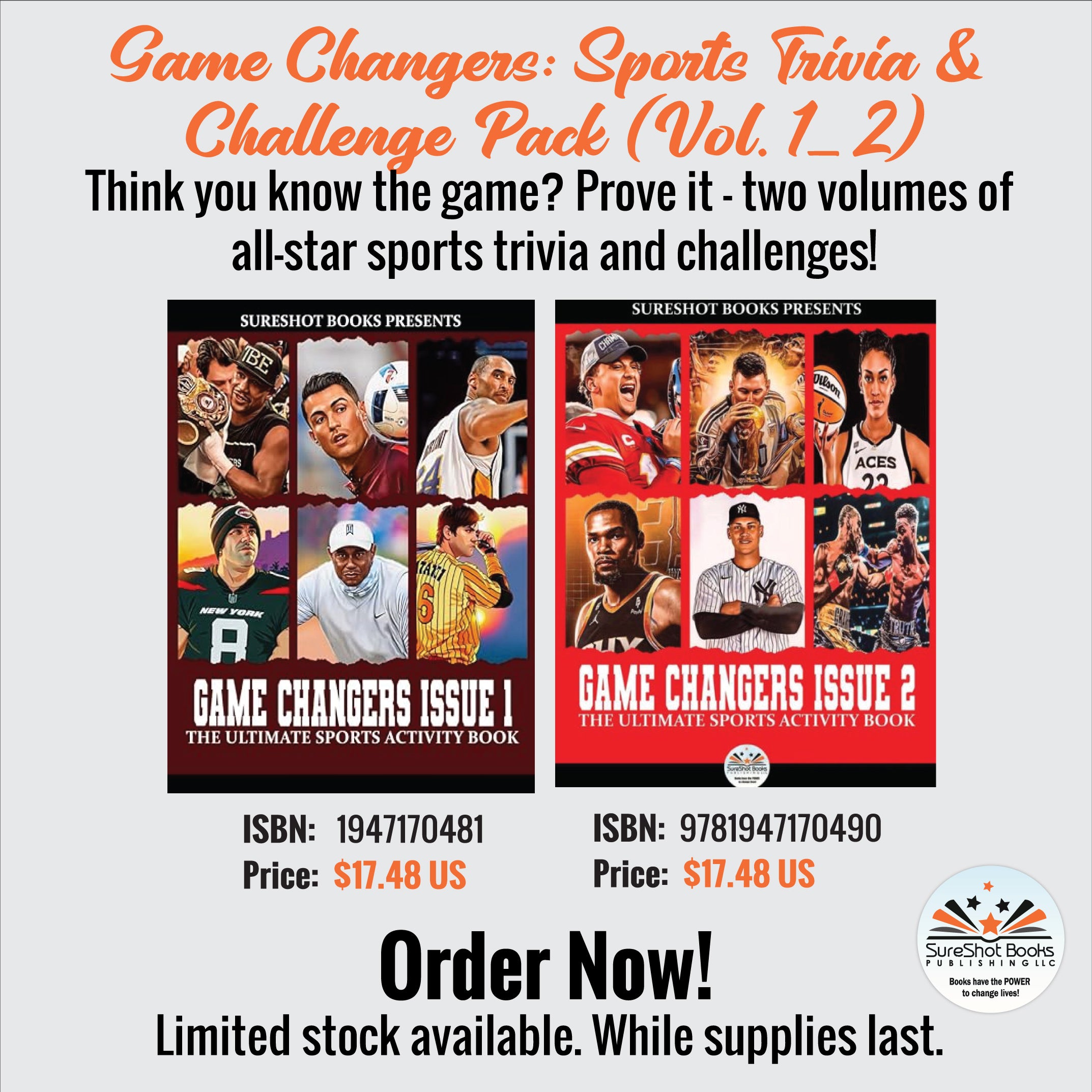 Game Changers: Sports Trivia & Challenge Pack (Vol. 1_2) - Think you know the game? Prove it - two volumes of all-star sports trivia and challenges! - SureShot Books Publishing LLC