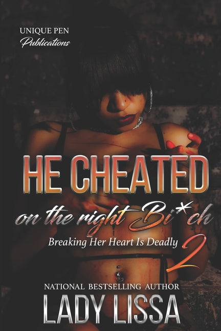 He Cheated on The Right Bich 2 - SureShot Books Publishing LLC