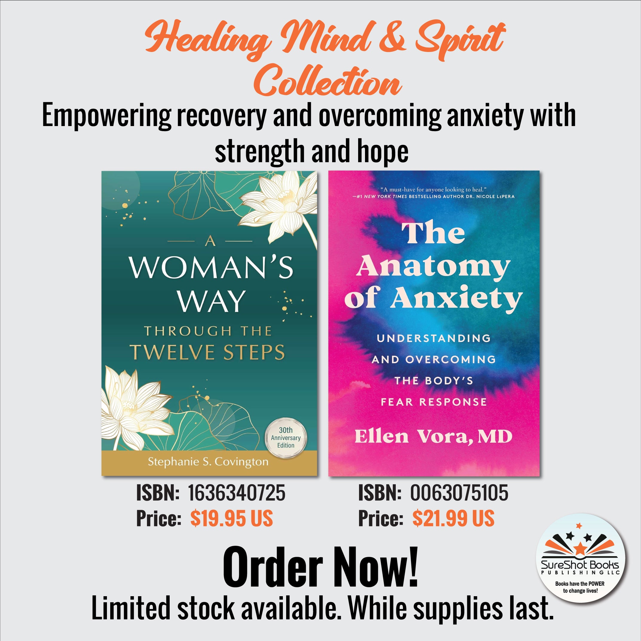 Healing Mind & Spirit Collection - Empowering recovery and overcoming anxiety with strength and hope - SureShot Books Publishing LLC