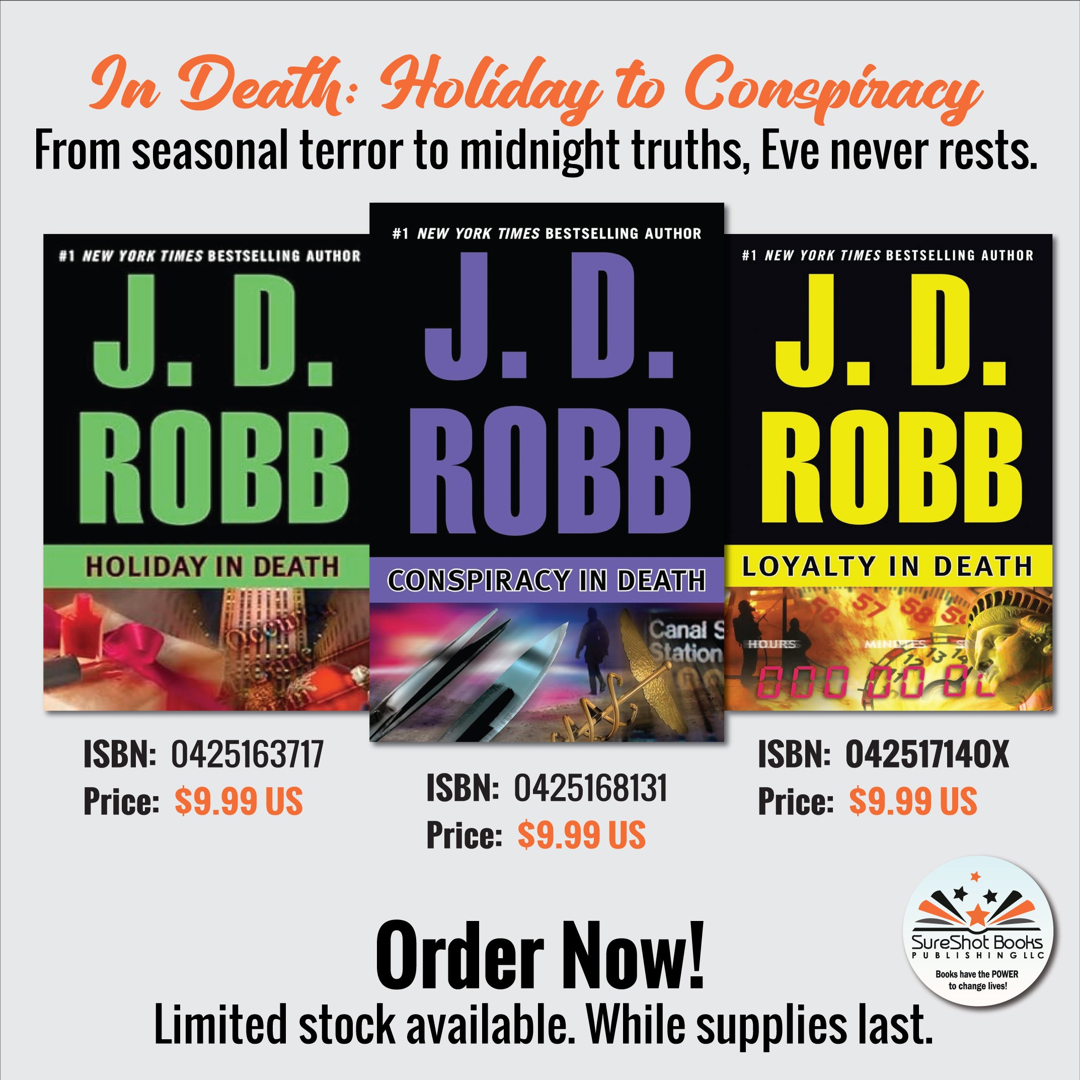 In Death: Holiday to Conspiracy - From seasonal terror to midnight truths, Eve never rests - SureShot Books Publishing LLC