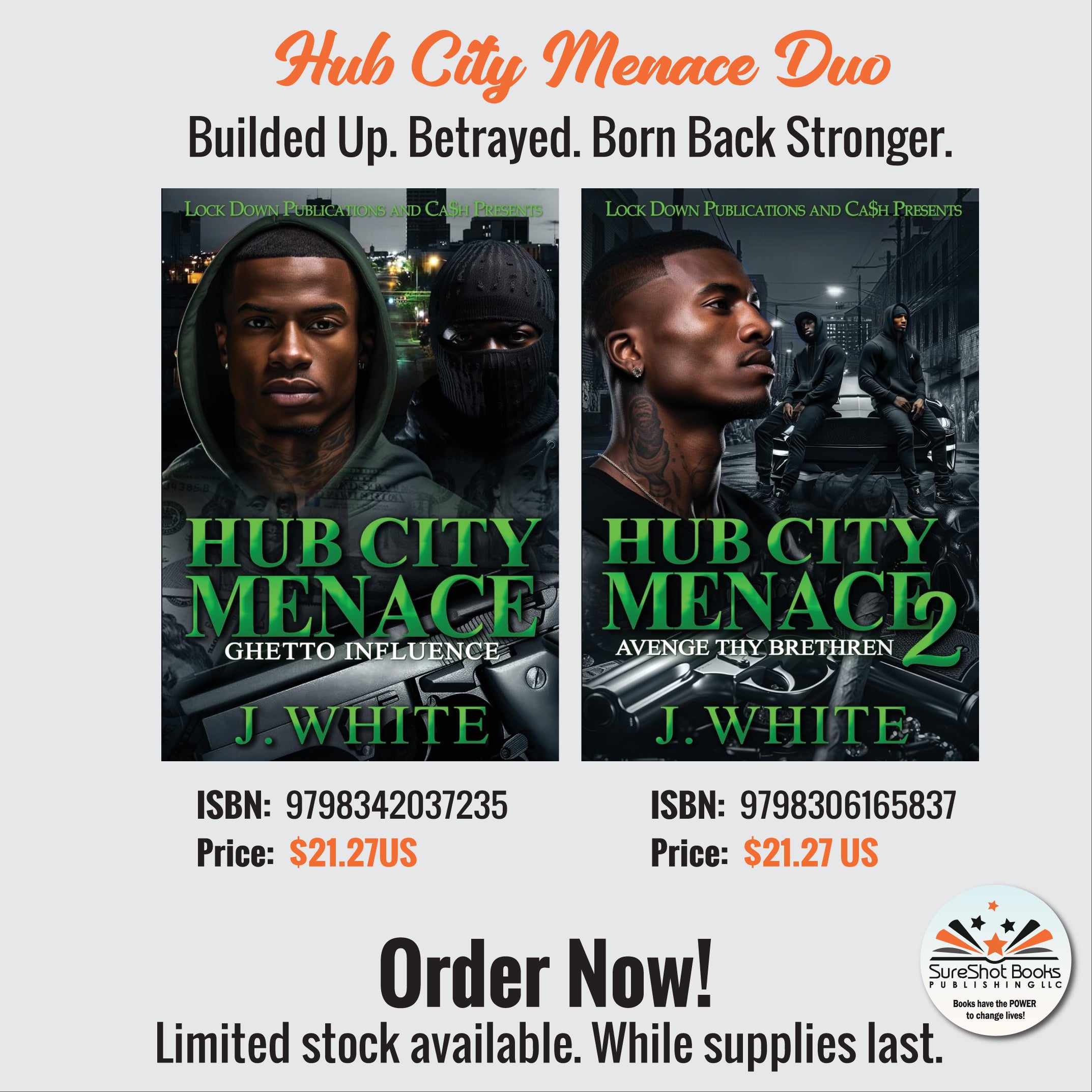Hub City Menace Duo - Builded Up. Betrayed. Born Back Stronger.