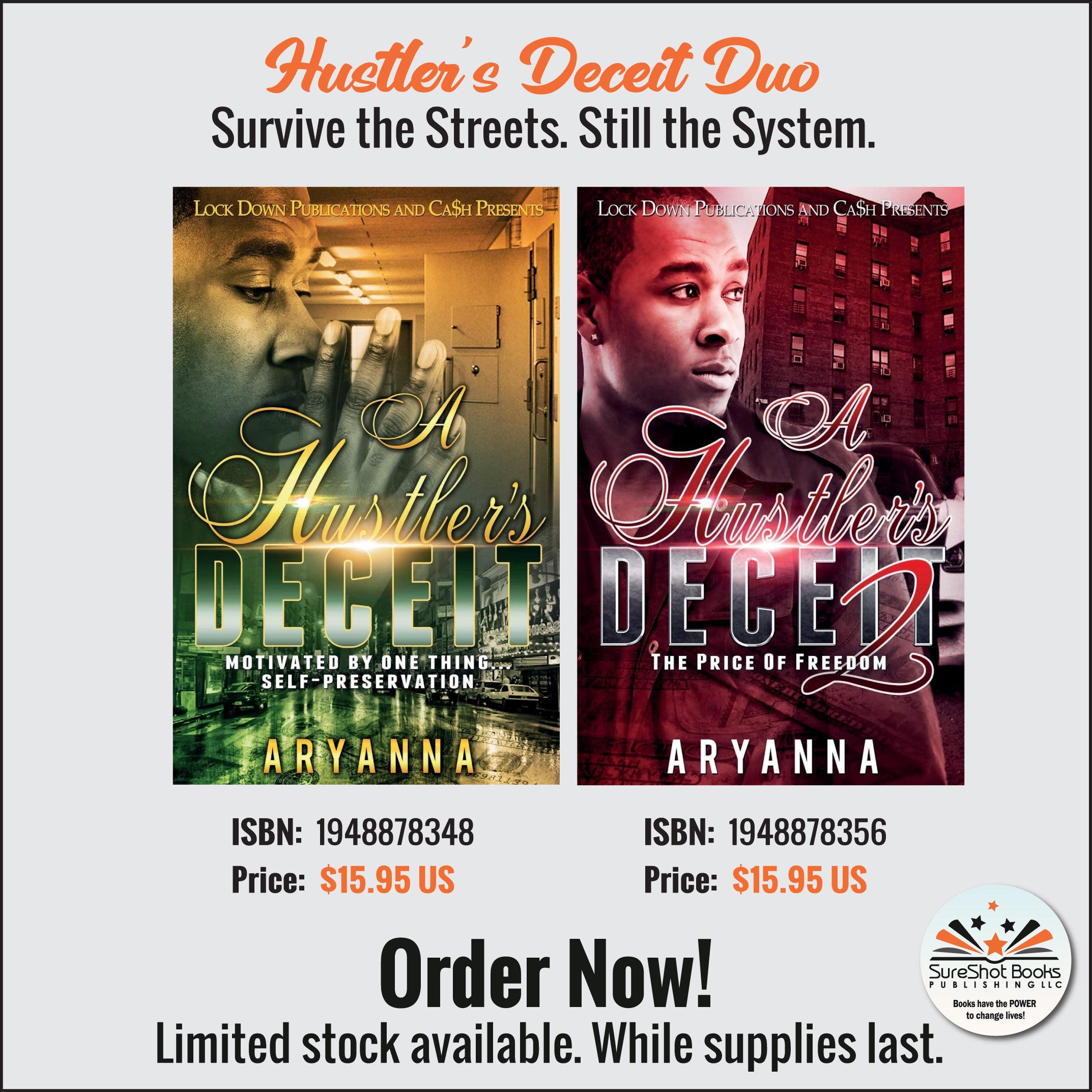 Hustler's Deceit Duo - Survive the Streets. Still the System.