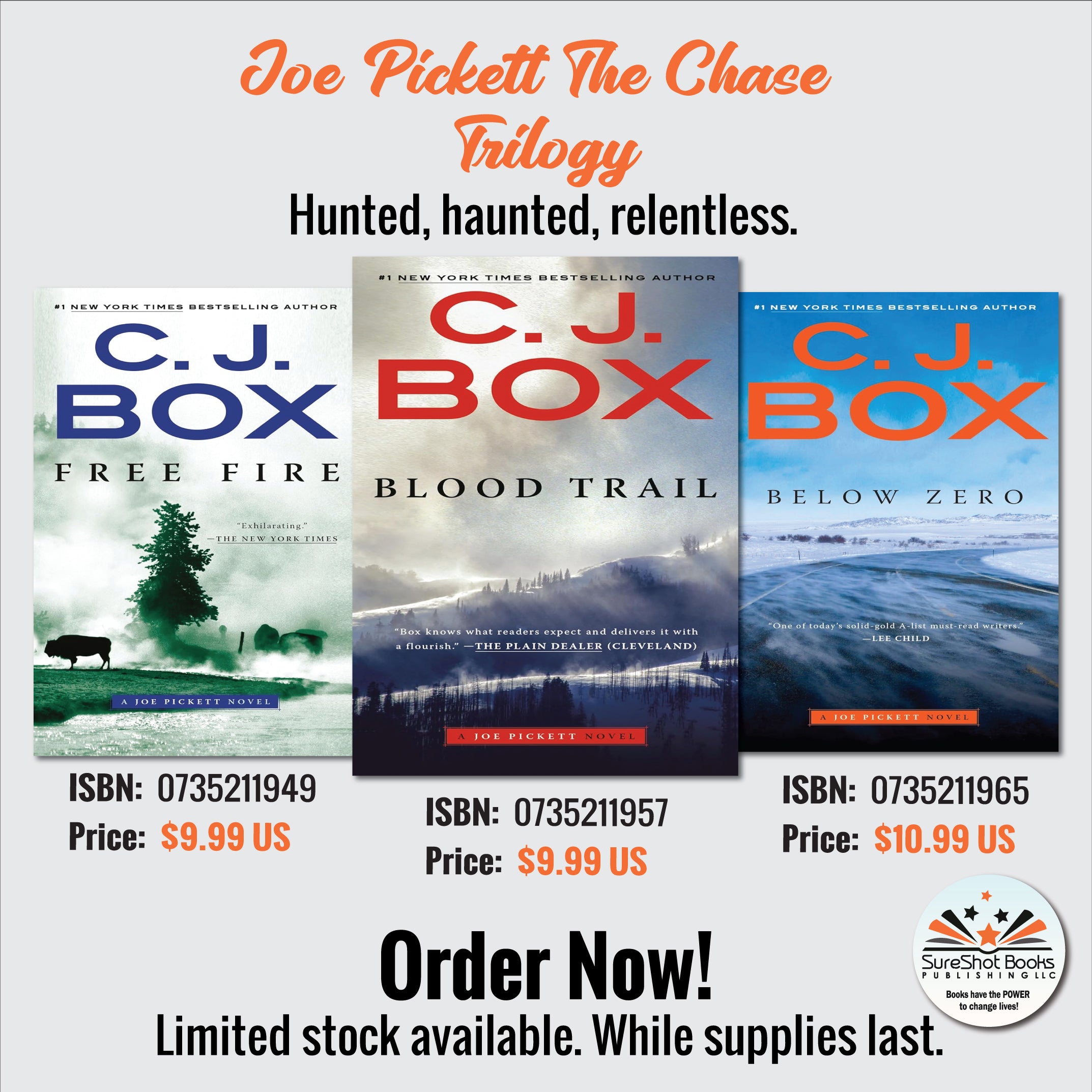 Joe Pickett The Chase Trilogy - Hunted, haunted, relentless - SureShot Books Publishing LLC