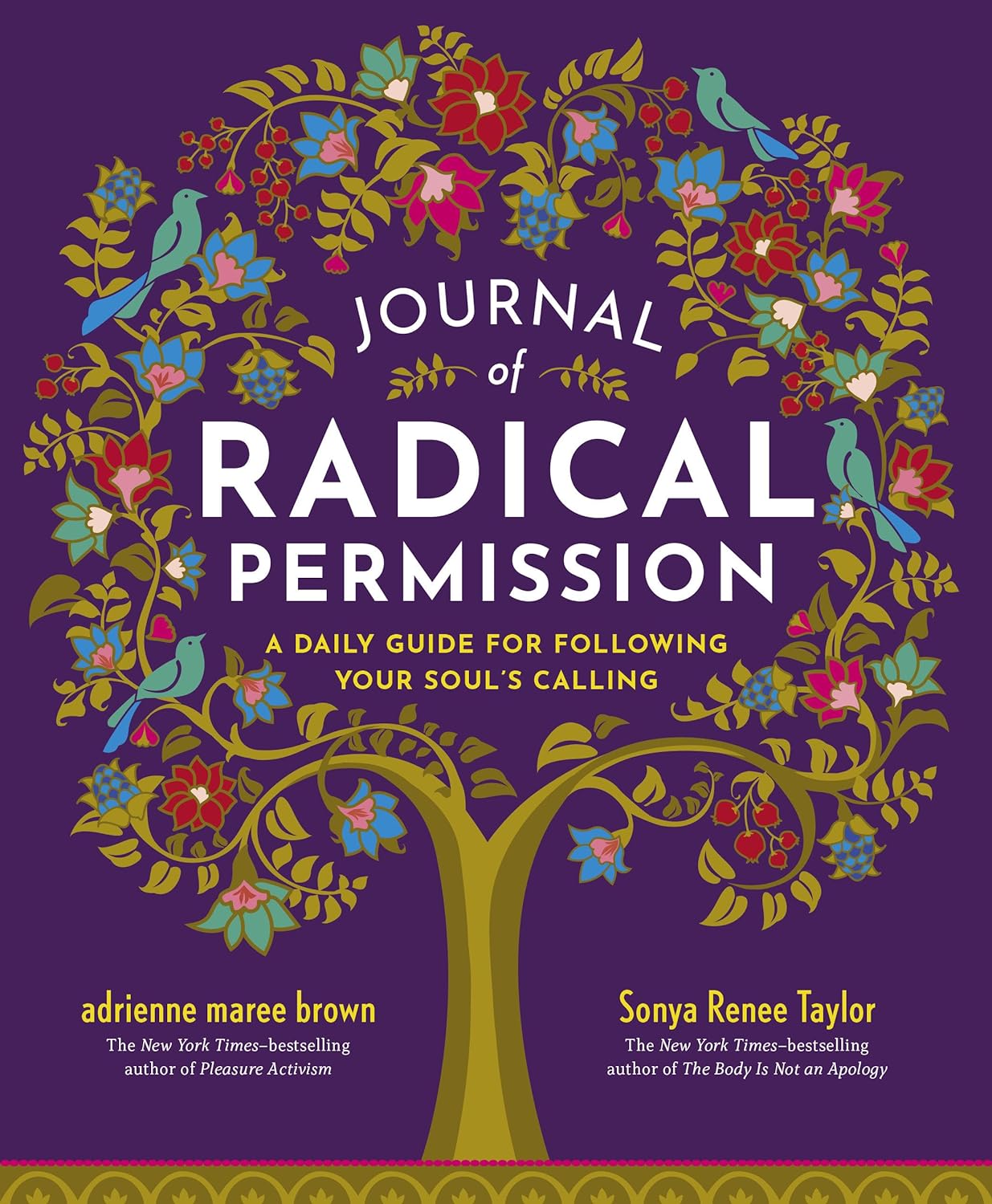 Journal of Radical Permission: A Daily Guide for Following Your Soul's Calling Paperback Berrett-Koehler Publishers