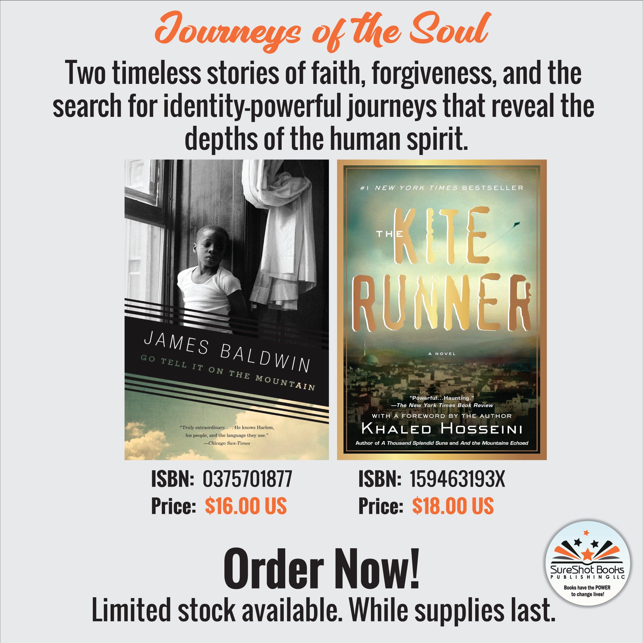 Journeys of the Soul - Two timeless stories of faith, forgiveness, and the search for identity-powerful journeys that reveal the depths of the human spirit - SureShot Books Publishing LLC