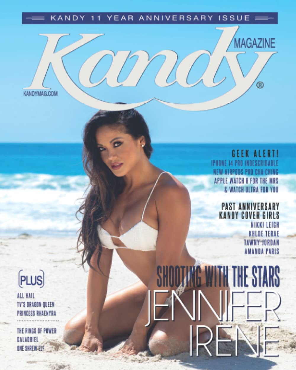 Kandy Magazine 11 Year Anniversary Issue: Jennifer Irene Shooting With The Stars - SureShot Books Publishing LLC