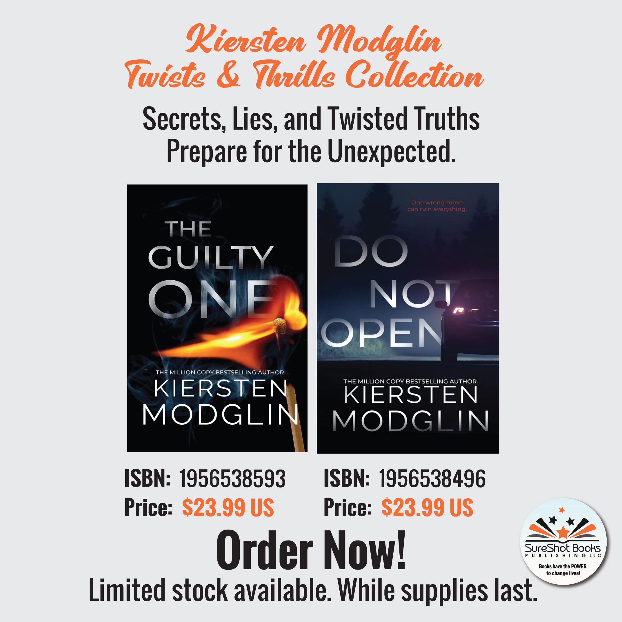 Kiersten Modglin Twists & Thrills Collection - Secrets, Lies, and Twisted Truths Prepare for the Unexpected - SureShot Books Publishing LLC