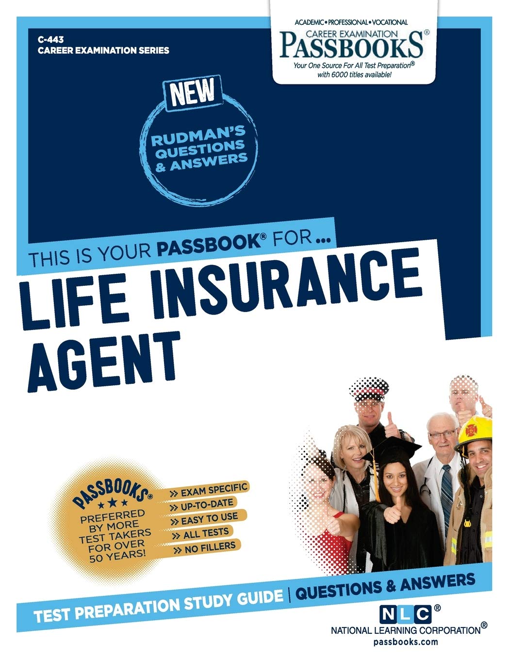 Life Insurance Agent (C-443): Passbooks Study Guide Volume 443 Paperback Passbooks