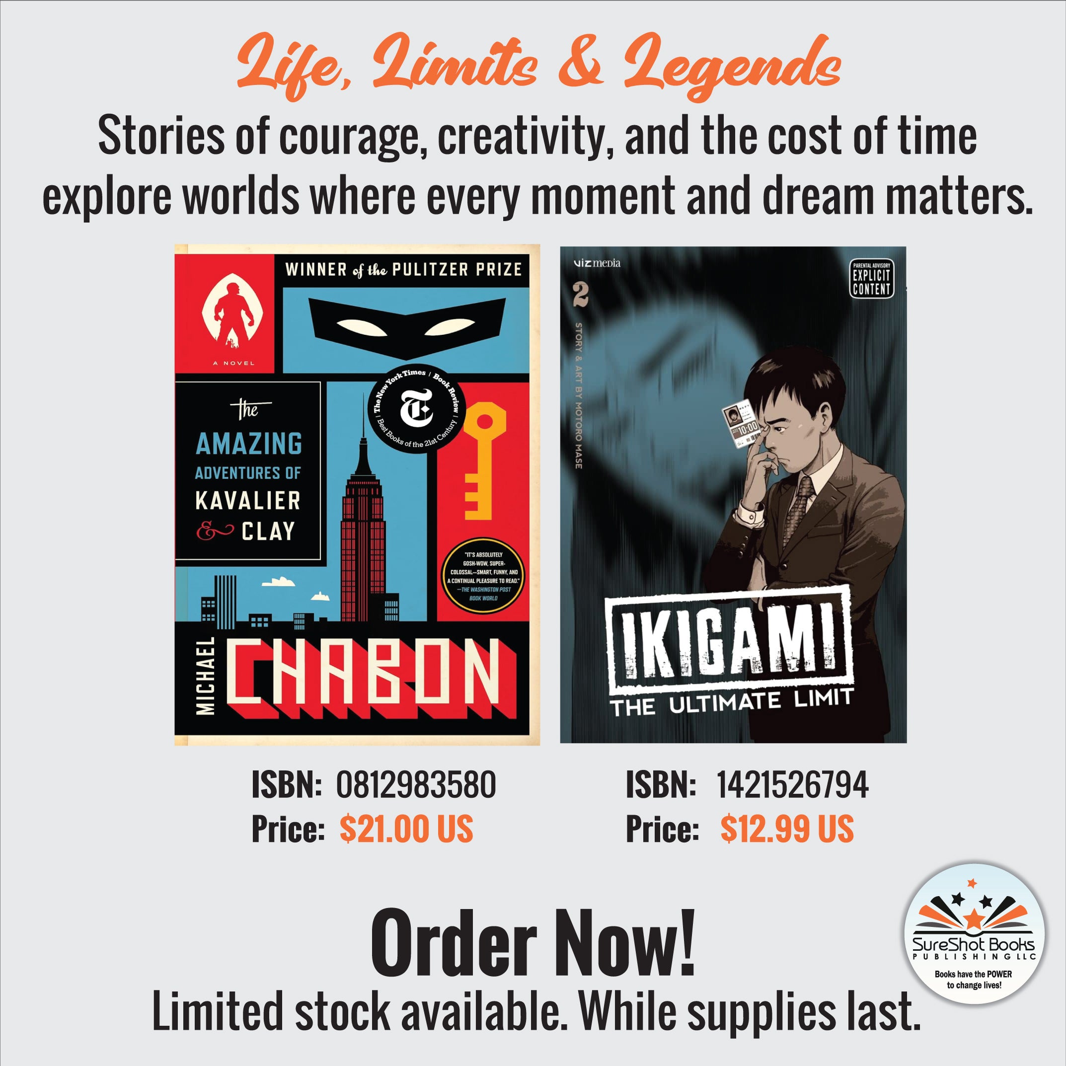 Life, Limits & Legends - Stories of courage, creativity, and the cost of time explore worlds where every moment and dream matters - SureShot Books Publishing LLC
