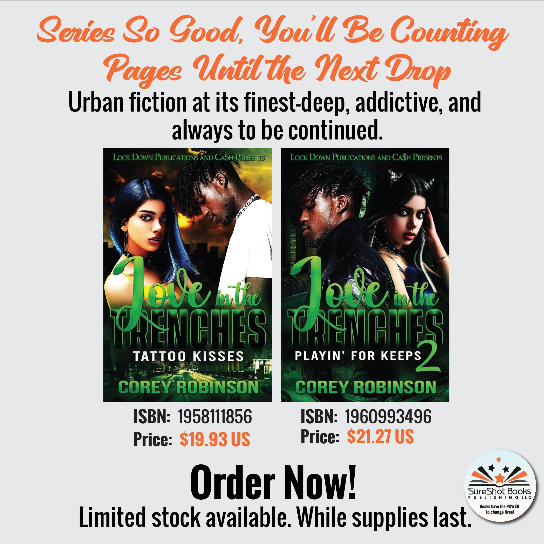 Love in the Trenches Duo - Series So Good, You'll Be Counting Pages Until the Next Drop - SureShot Books Publishing LLC