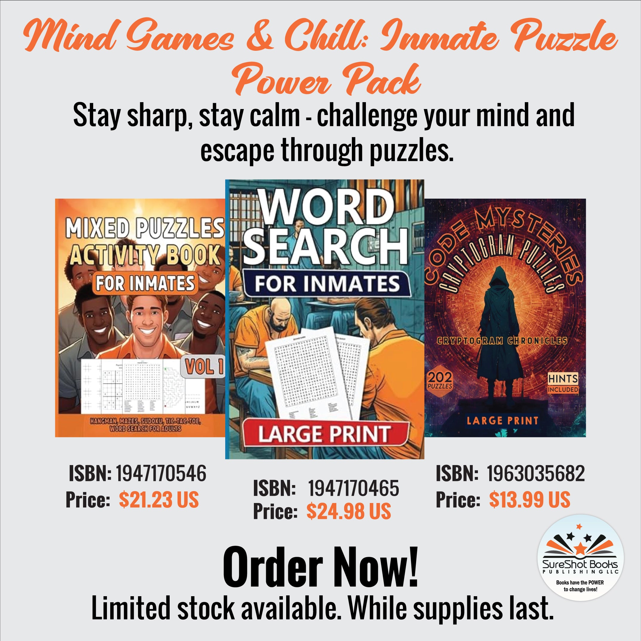 Mind Games & Chill: Inmate Puzzle Power Pack - Stay sharp, stay calm - challenge your mind and escape through puzzles - SureShot Books Publishing LLC