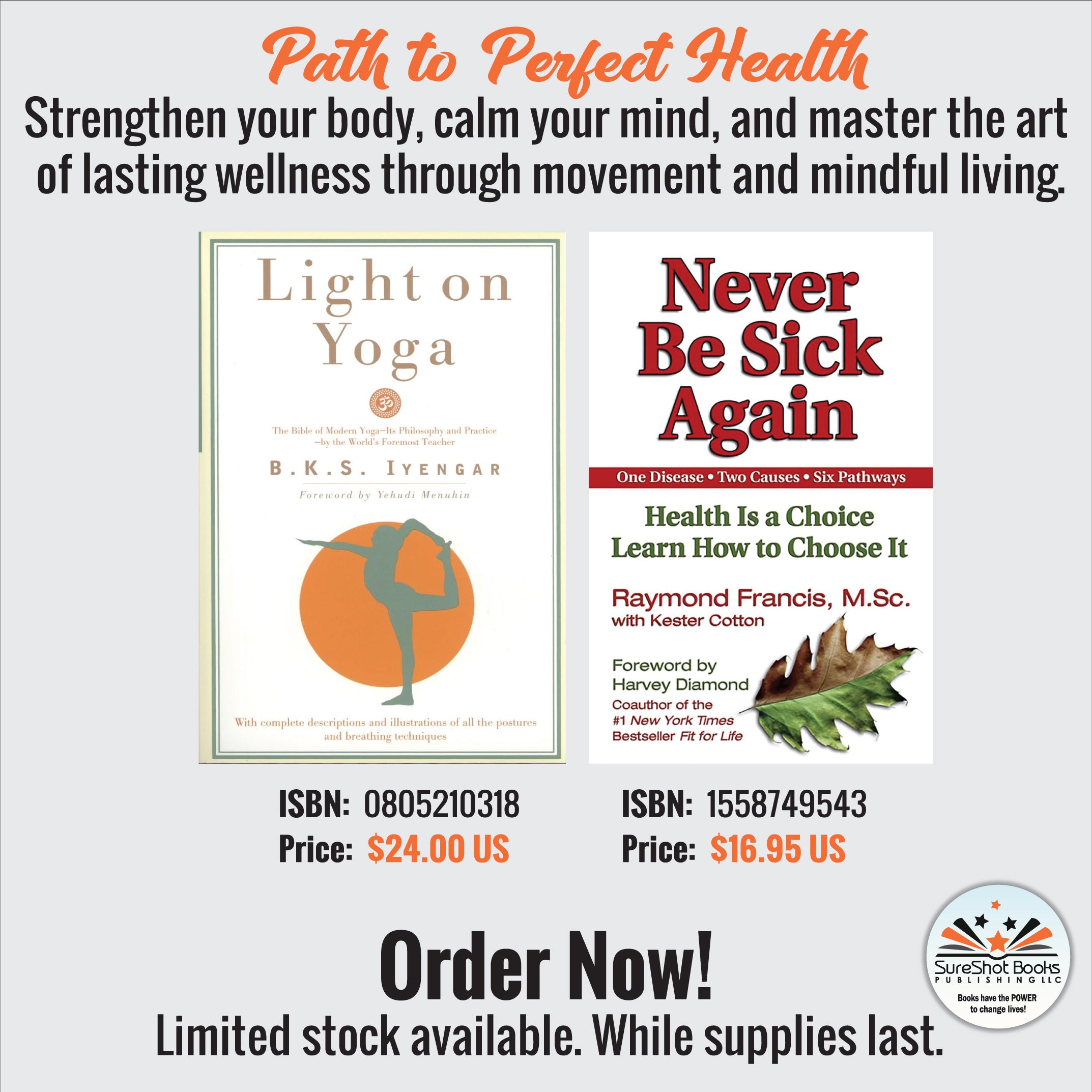 Path to Perfect Health - Strengthen your body, calm your mind, and master the art of lasting wellness through movement and mindful living - SureShot Books Publishing LLC