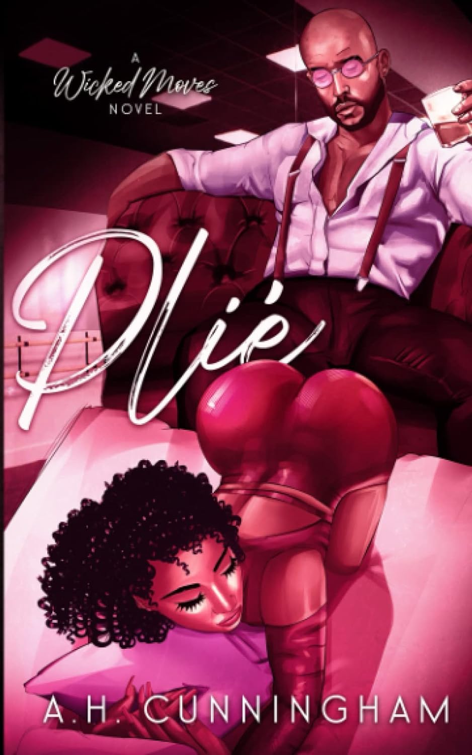 Plié (Wicked Moves #1) - SureShot Books Publishing LLC